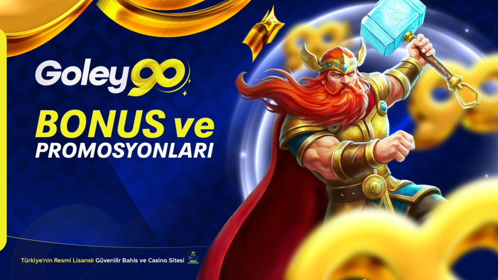 Goley90 Bonus ve Promosyonları
