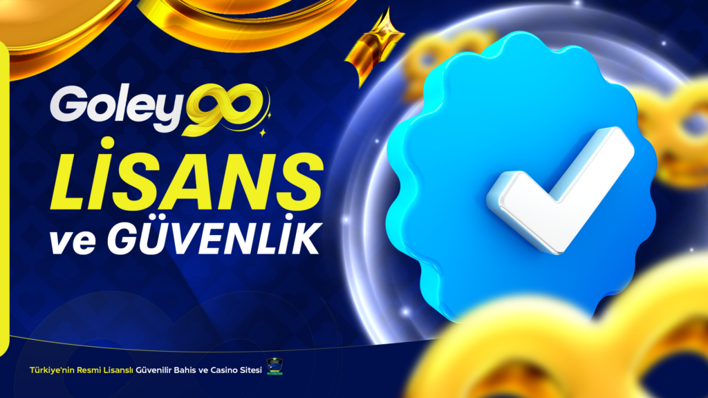 Goley90 Lisans ve Güvenlik